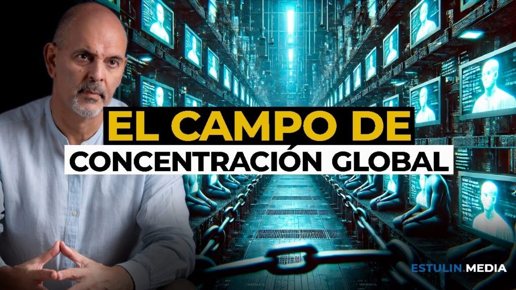 Se Reenergiza el Campo de Concentración Global