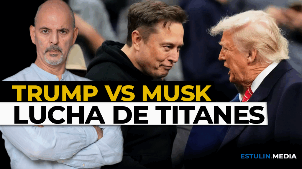 Trump y Musk | Lucha de Titanes