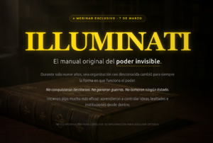 Webinar: Illuminati - El Manual del Poder Invisible