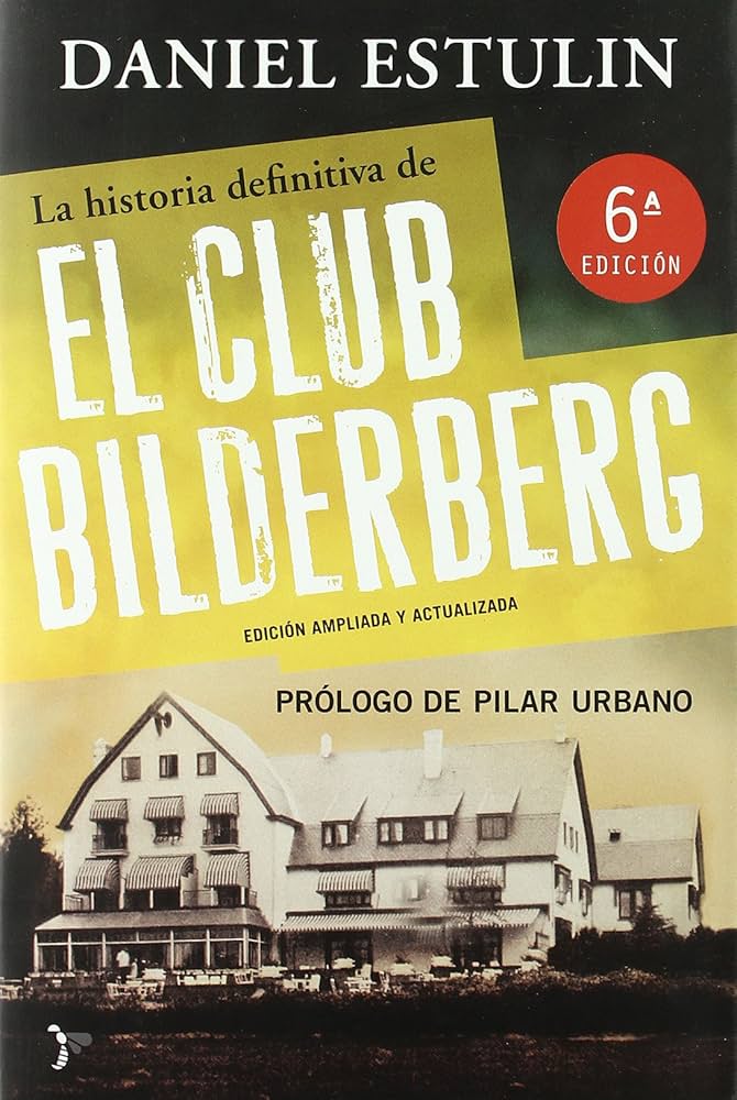 la-historia-definitiva-de-el-club-bilderberg