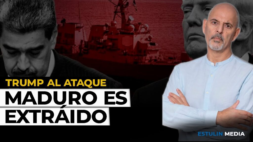 Trump al Ataque | Maduro es Extraído: ¿Y Ahora Qué?