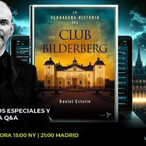 Webinar: Los Secretos del Club Bilderberg