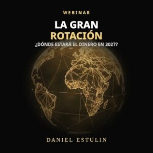 Webinar: La Gran Rotación